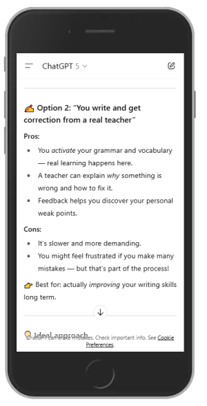 ChatGPT answers to whether it's a good option to write manually and get a correction from a real teacher